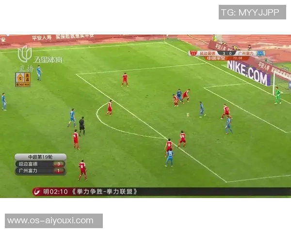 富力与延边精彩对决集锦回顾展现足球魅力与激情瞬间